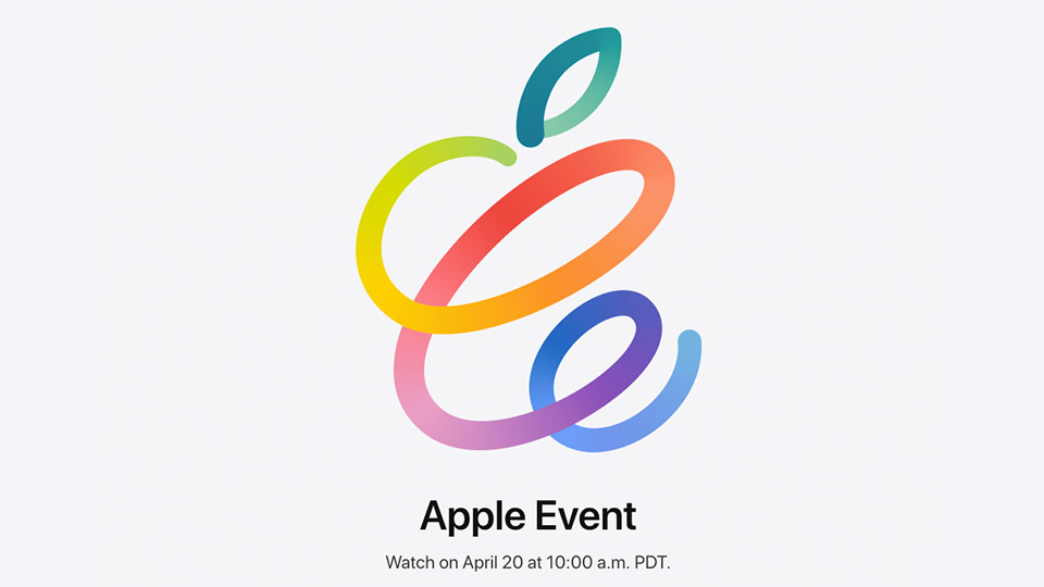 Apple April 20, 2021 Event